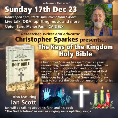 17th Dec 23 - Christopher Sparkes presents... The Keys of the Kingdom Holy Bible
