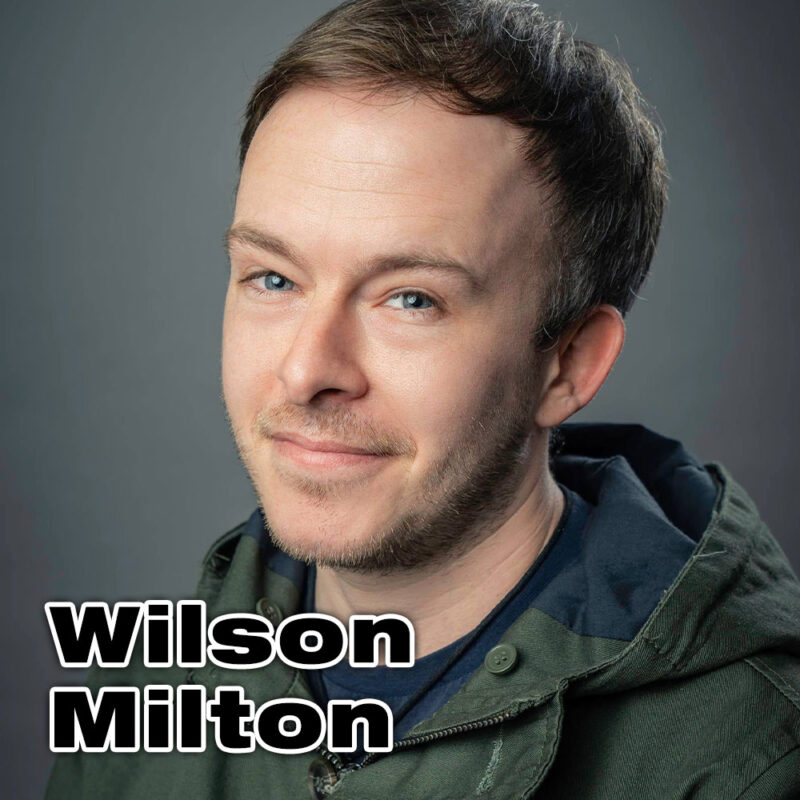 wilson milton stand-up comedian